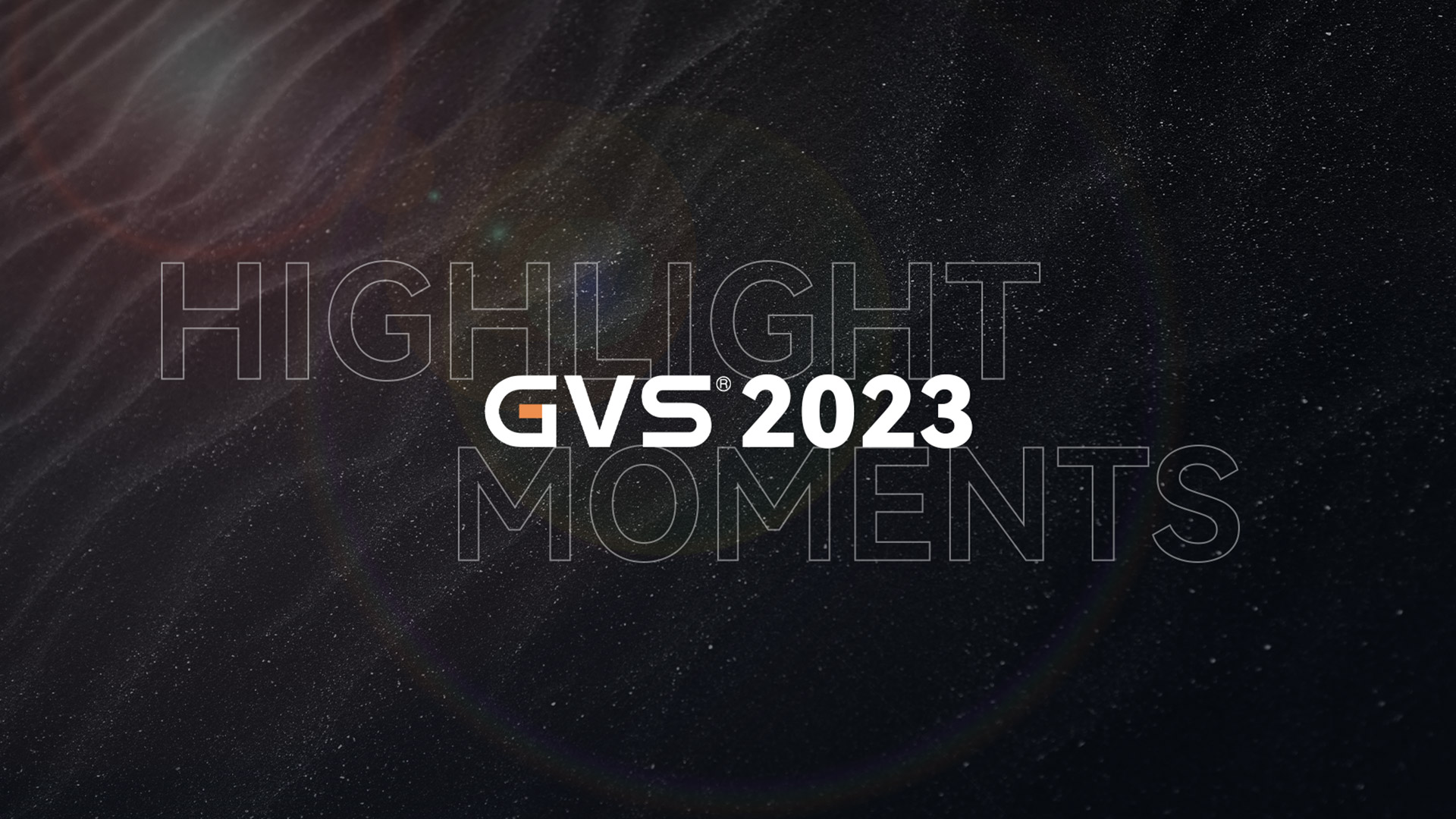 GVS 2023年度高光时刻